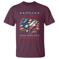 It's A Texas Thing Y'all Wouldn't Understand T Shirt USA Texas Flag