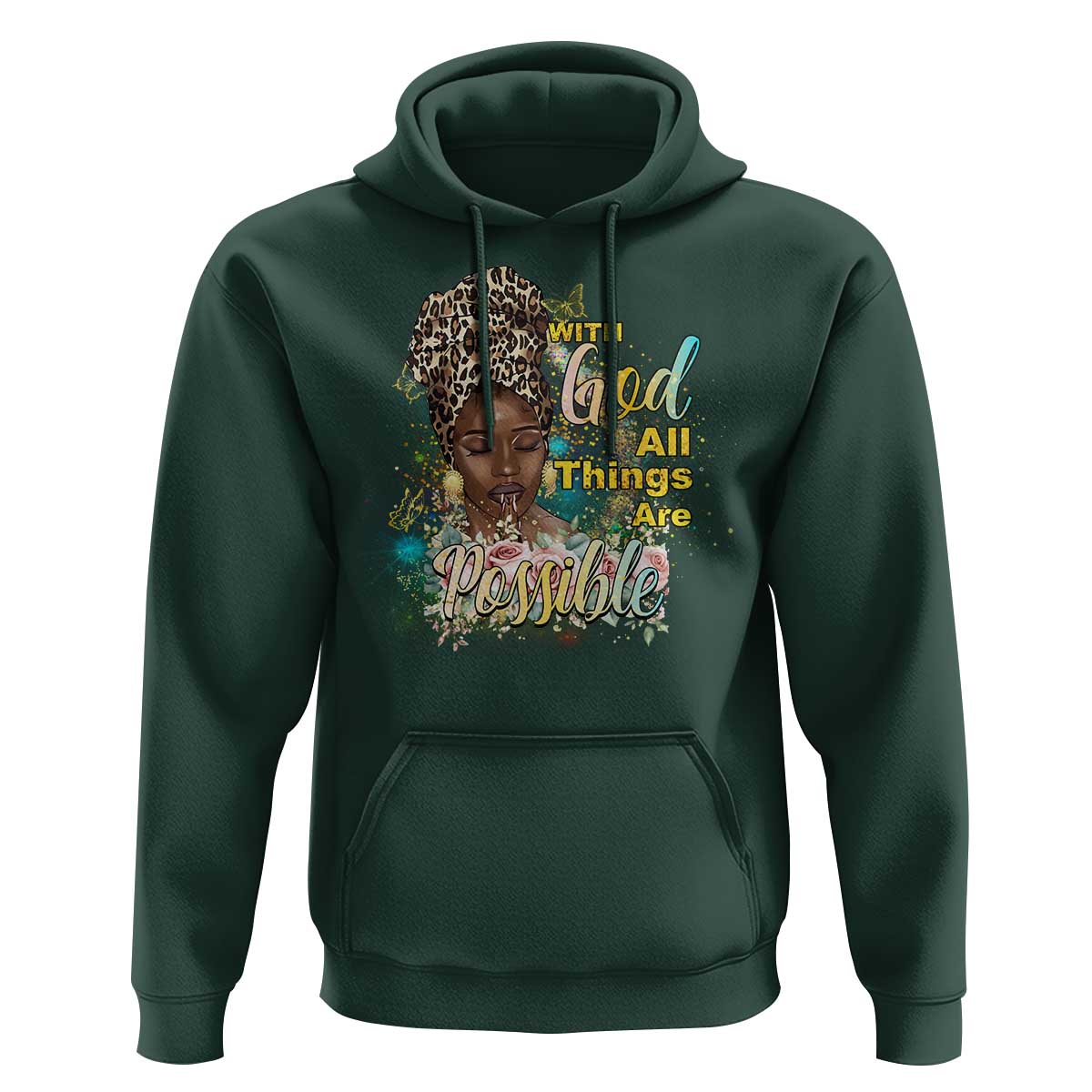 Christian African American Hoodie With God All Things Are Possible Black Prayer