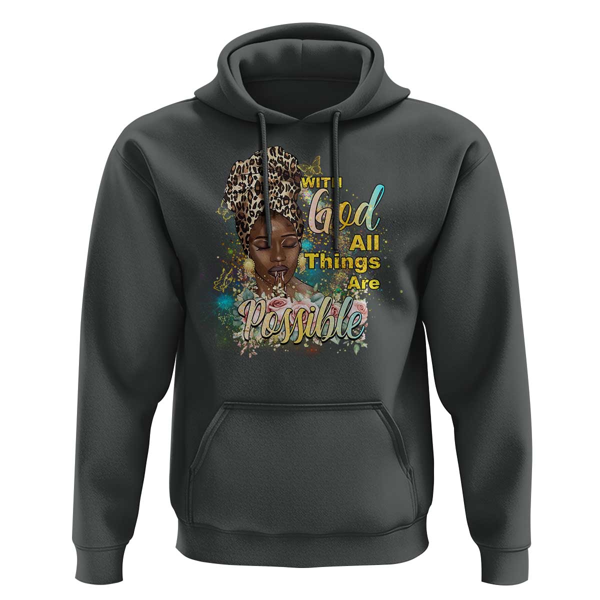 Christian African American Hoodie With God All Things Are Possible Black Prayer