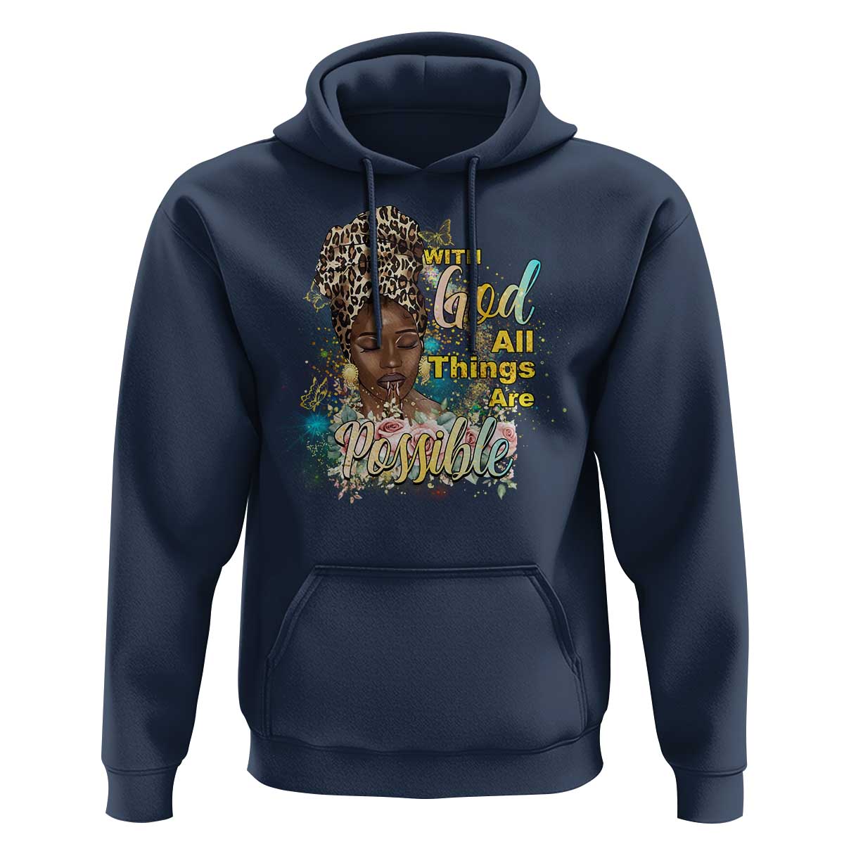 Christian African American Hoodie With God All Things Are Possible Black Prayer