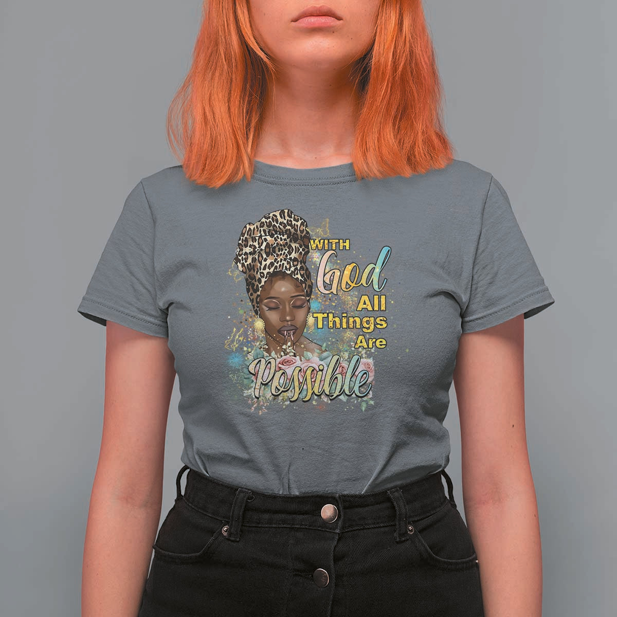 Christian African American T Shirt For Women With God All Things Are Possible Black Prayer