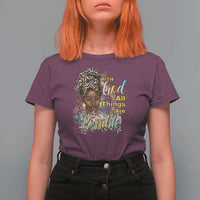 Christian African American T Shirt For Women With God All Things Are Possible Black Prayer