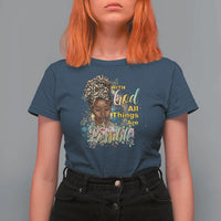 Christian African American T Shirt For Women With God All Things Are Possible Black Prayer