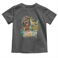 Christian African American Toddler T Shirt With God All Things Are Possible Black Prayer