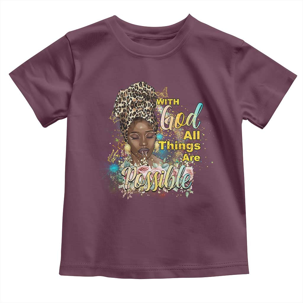 Christian African American Toddler T Shirt With God All Things Are Possible Black Prayer
