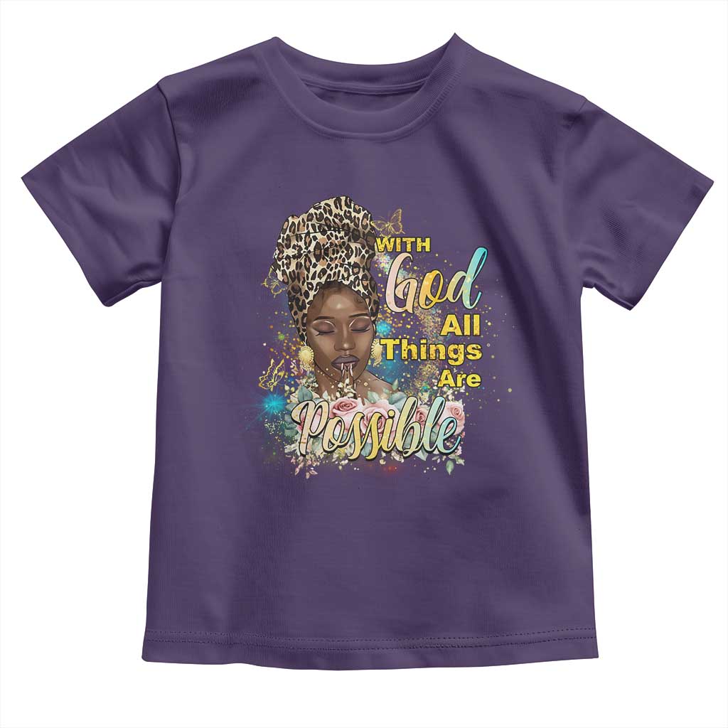 Christian African American Toddler T Shirt With God All Things Are Possible Black Prayer