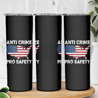 Anti Crime Pro Safety Skinny Tumbler Mayor Resistance Protest Jacob Political
