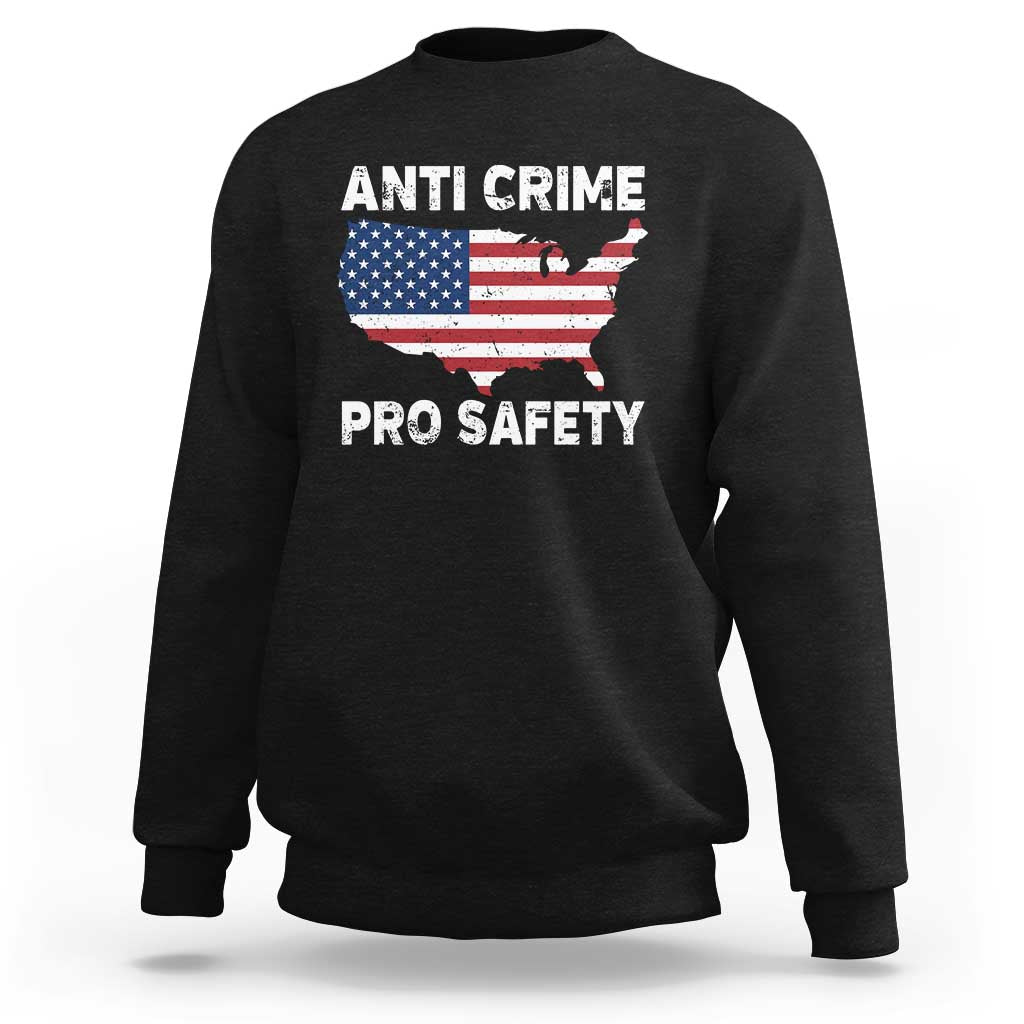 Anti Crime Pro Safety Sweatshirt Mayor Resistance Protest Jacob Political