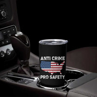 Anti Crime Pro Safety Tumbler Cup Mayor Resistance Protest Jacob Political