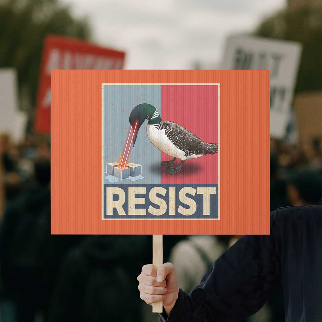 Minnesota Loon Resist Protest Sign Loon Bird Laser Ice Cube Poster Graphic