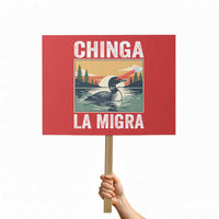 Chinga La Migra Protest Sign Minnesota Loon Laser Ice Cube Political Protest