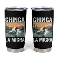 Chinga La Migra Tumbler Cup Minnesota Loon Laser Ice Cube Political Protest