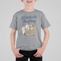 I Would Rather Be Thrifting T Shirt For Kid Funny Shopping Quote Thrift Lover