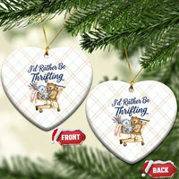 I Would Rather Be Thrifting Ceramic Ornament Funny Shopping Quote Thrift Lover