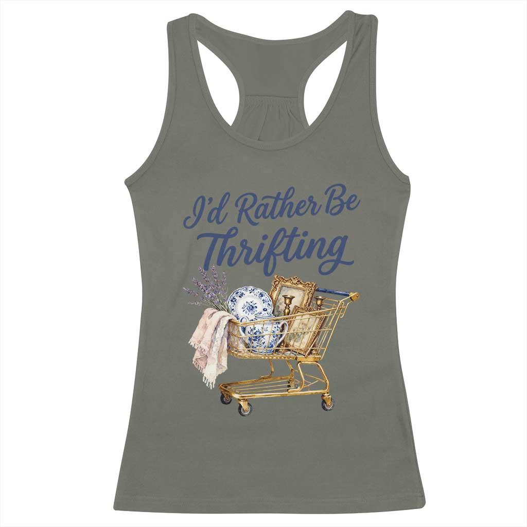 I Would Rather Be Thrifting Racerback Tank Top Funny Shopping Quote Thrift Lover