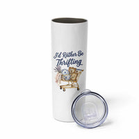 I Would Rather Be Thrifting Skinny Tumbler Funny Shopping Quote Thrift Lover