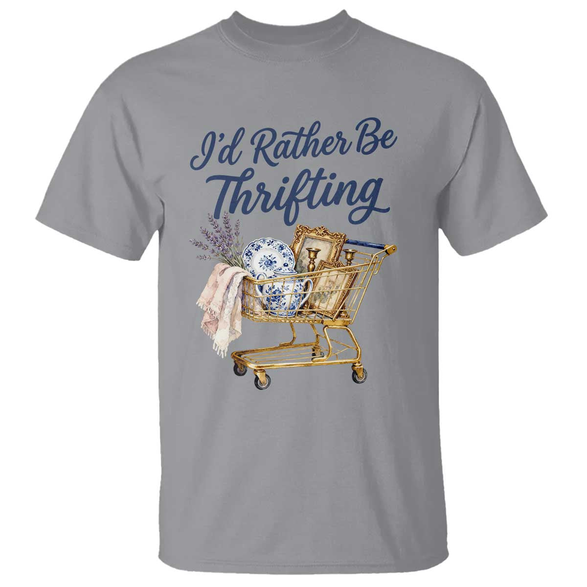 I Would Rather Be Thrifting T Shirt Funny Shopping Quote Thrift Lover