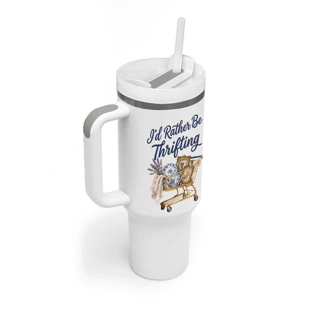 I Would Rather Be Thrifting Tumbler With Handle Funny Shopping Quote Thrift Lover
