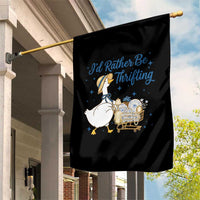 Silly Goose I Would Rather Be Thrifting Garden Flag Funny Shopping Goose