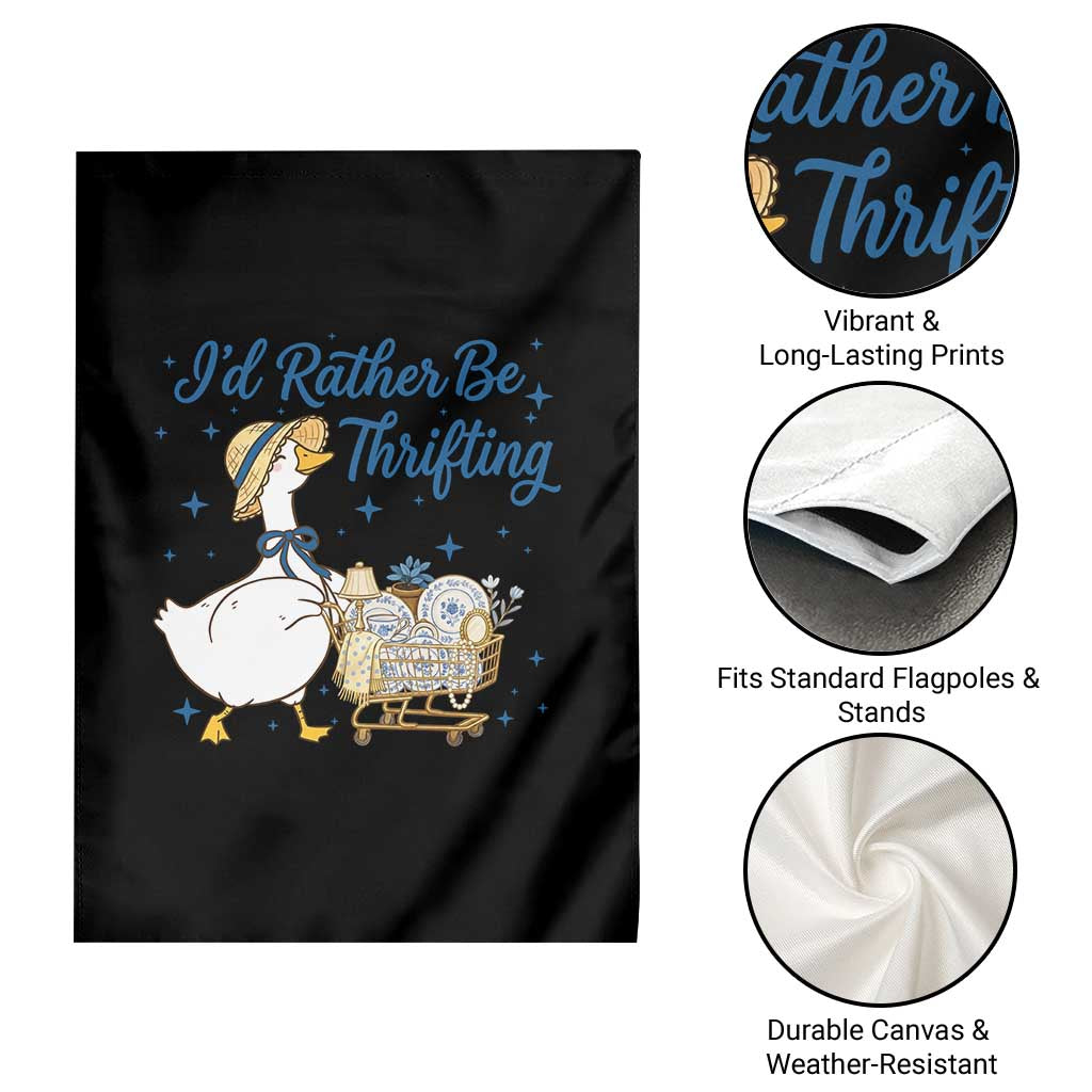 Silly Goose I Would Rather Be Thrifting Garden Flag Funny Shopping Goose
