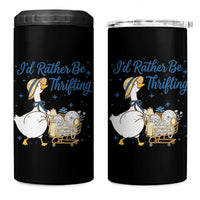 Silly Goose I Would Rather Be Thrifting 4 in 1 Can Cooler Tumbler Funny Shopping Goose