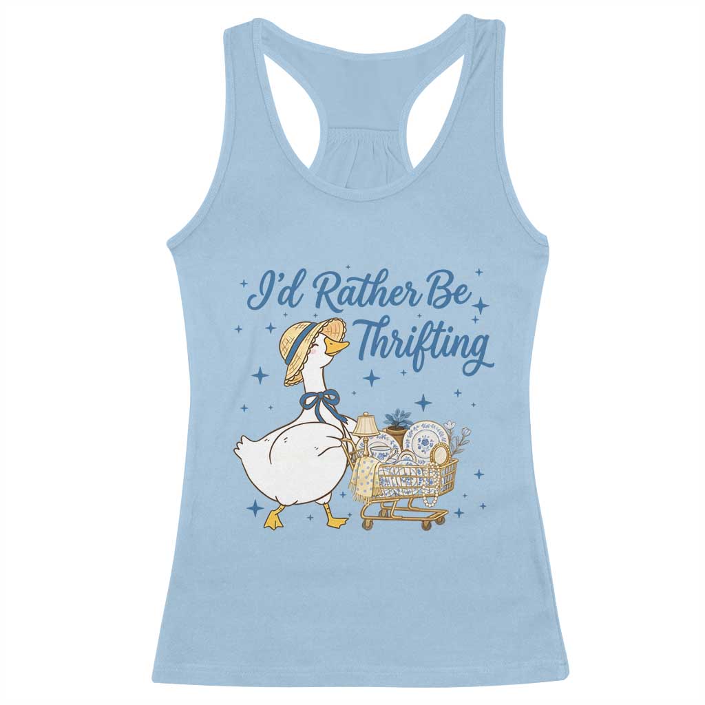 Silly Goose I Would Rather Be Thrifting Racerback Tank Top Funny Shopping Goose