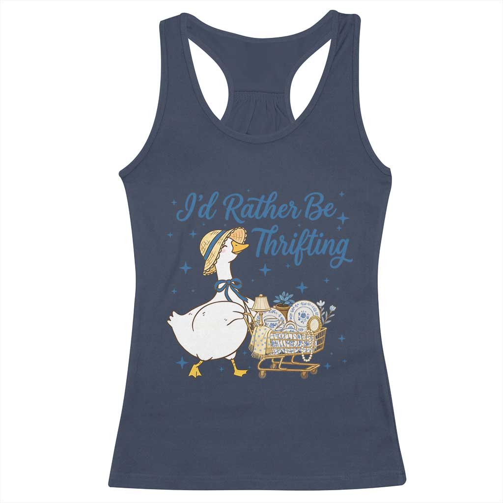 Silly Goose I Would Rather Be Thrifting Racerback Tank Top Funny Shopping Goose