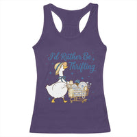 Silly Goose I Would Rather Be Thrifting Racerback Tank Top Funny Shopping Goose