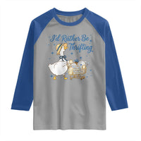 Silly Goose I Would Rather Be Thrifting Raglan Shirt Funny Shopping Goose