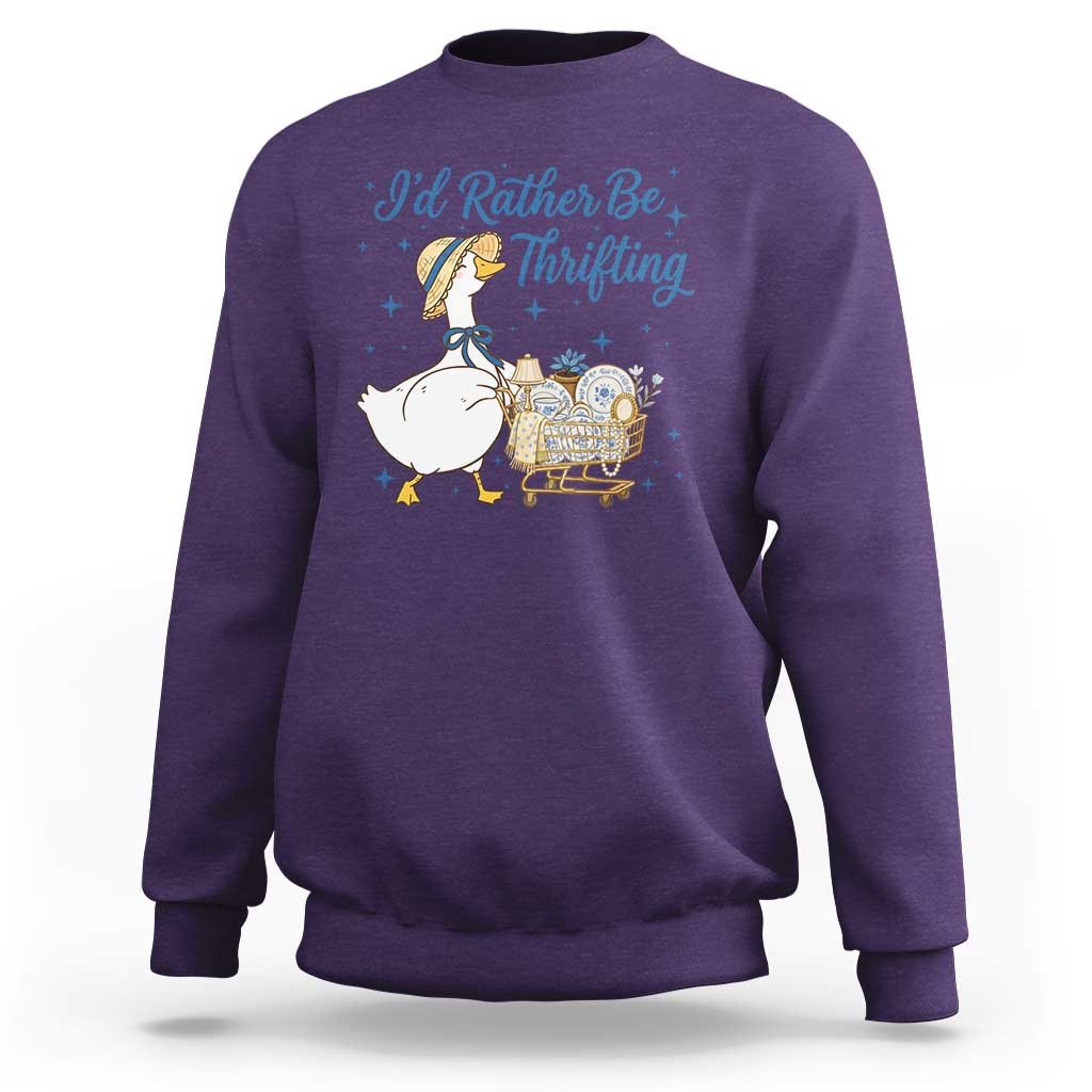 Silly Goose I Would Rather Be Thrifting Sweatshirt Funny Shopping Goose