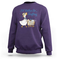 Silly Goose I Would Rather Be Thrifting Sweatshirt Funny Shopping Goose