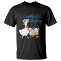 Silly Goose I Would Rather Be Thrifting T Shirt Funny Shopping Goose