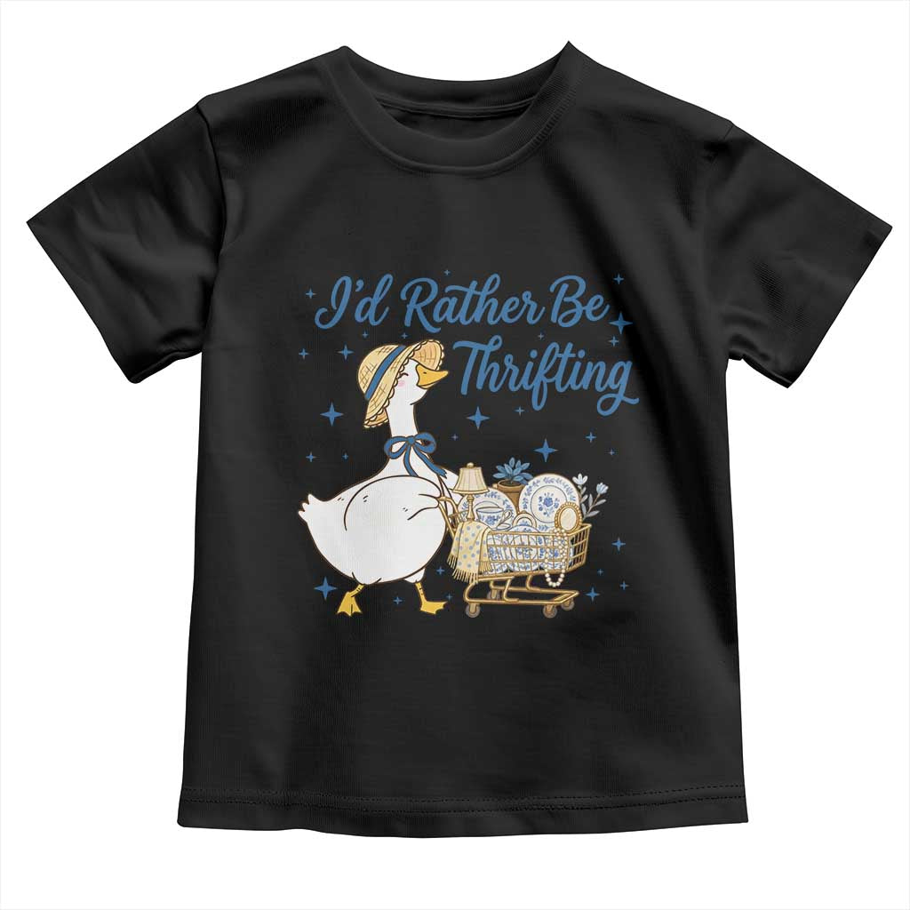 Silly Goose I Would Rather Be Thrifting Toddler T Shirt Funny Shopping Goose