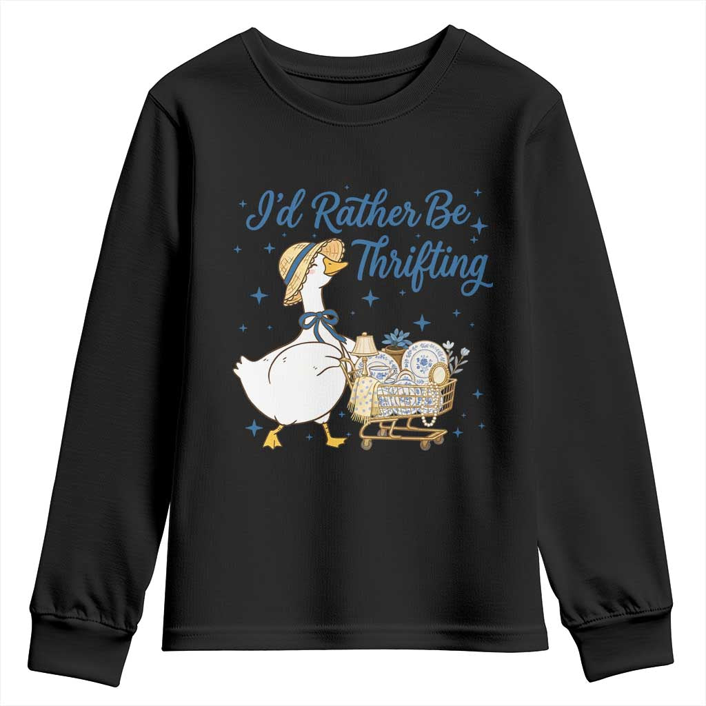Silly Goose I Would Rather Be Thrifting Youth Sweatshirt Funny Shopping Goose