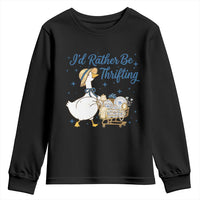 Silly Goose I Would Rather Be Thrifting Youth Sweatshirt Funny Shopping Goose