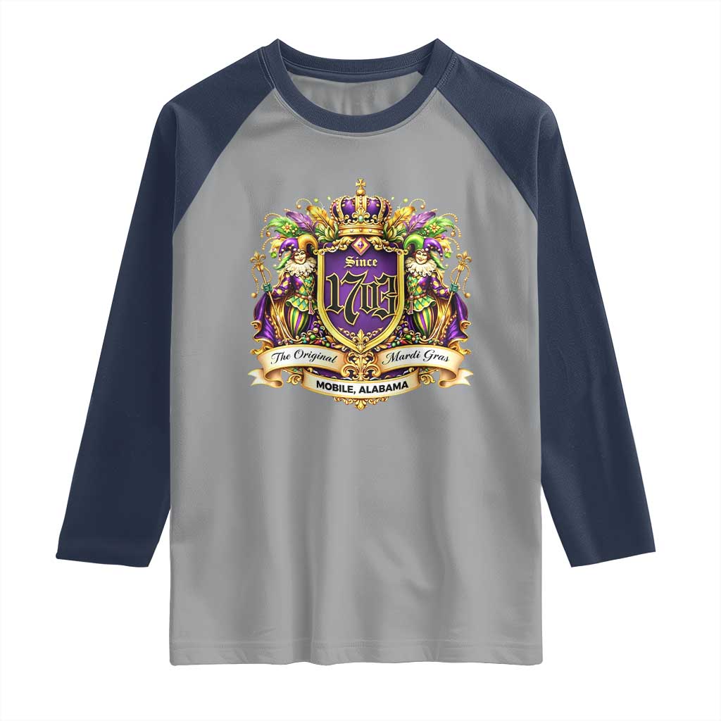 The Original Mardi Gras Mobile Alabama Since 1703 Raglan Shirt Funny Carnival