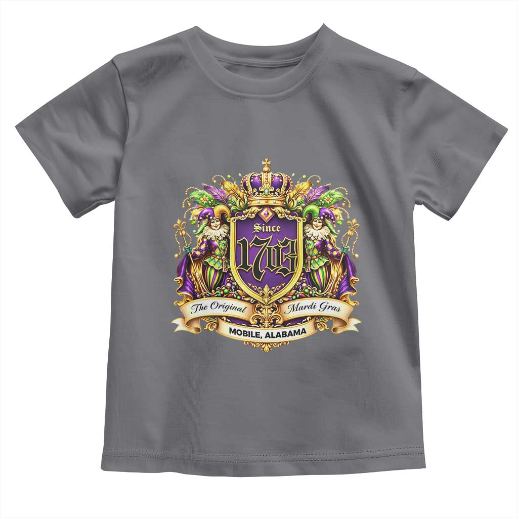 The Original Mardi Gras Mobile Alabama Since 1703 Toddler T Shirt Funny Carnival
