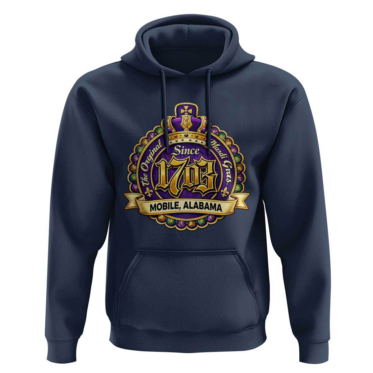 The Original Mardi Gras Mobile Alabama Since 1703 Hoodie