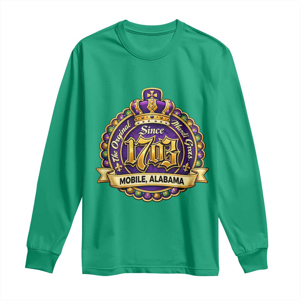 The Original Mardi Gras Mobile Alabama Since 1703 Long Sleeve Shirt