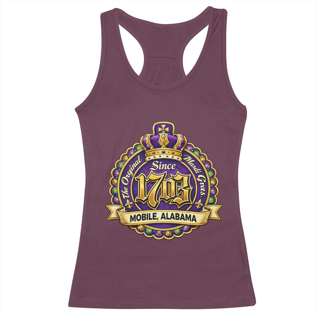 The Original Mardi Gras Mobile Alabama Since 1703 Racerback Tank Top