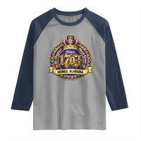 The Original Mardi Gras Mobile Alabama Since 1703 Raglan Shirt