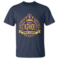 The Original Mardi Gras Mobile Alabama Since 1703 T Shirt