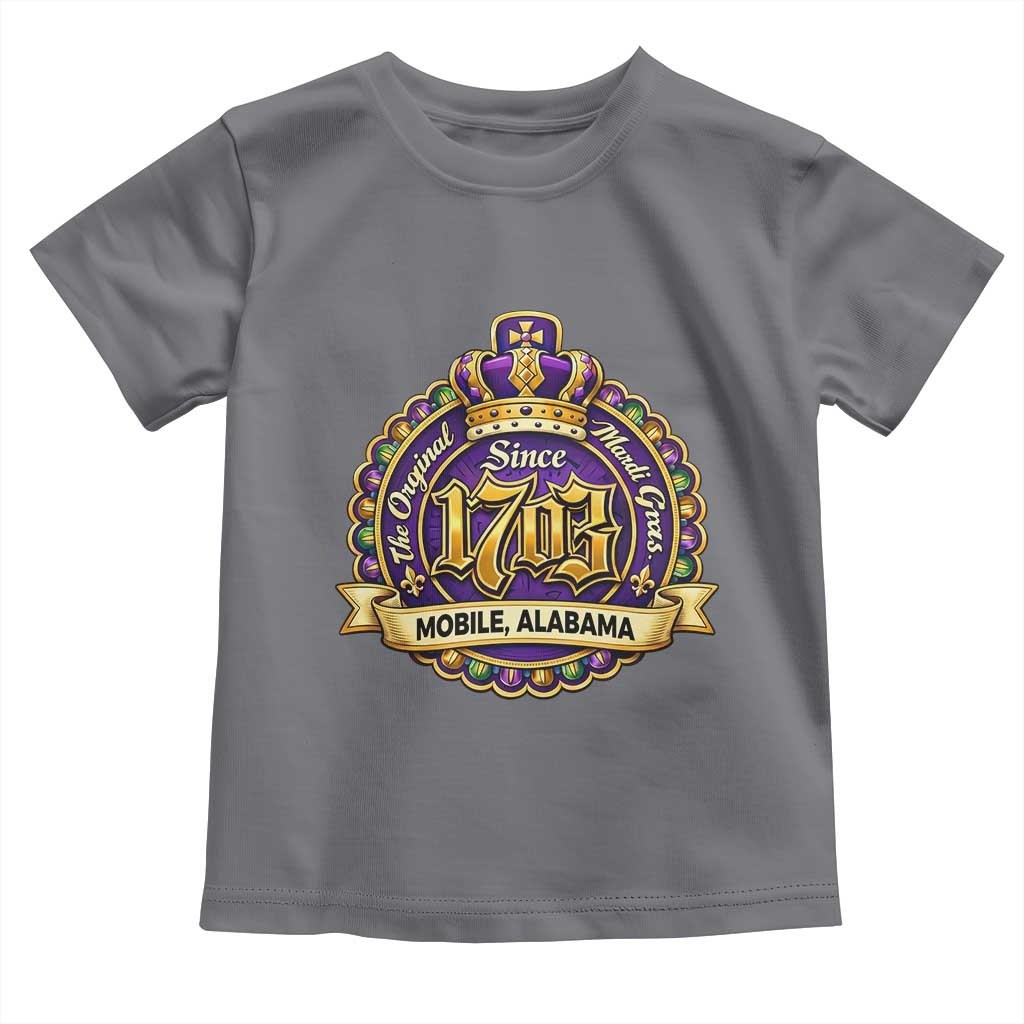 The Original Mardi Gras Mobile Alabama Since 1703 Toddler T Shirt