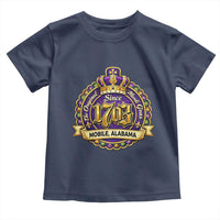 The Original Mardi Gras Mobile Alabama Since 1703 Toddler T Shirt