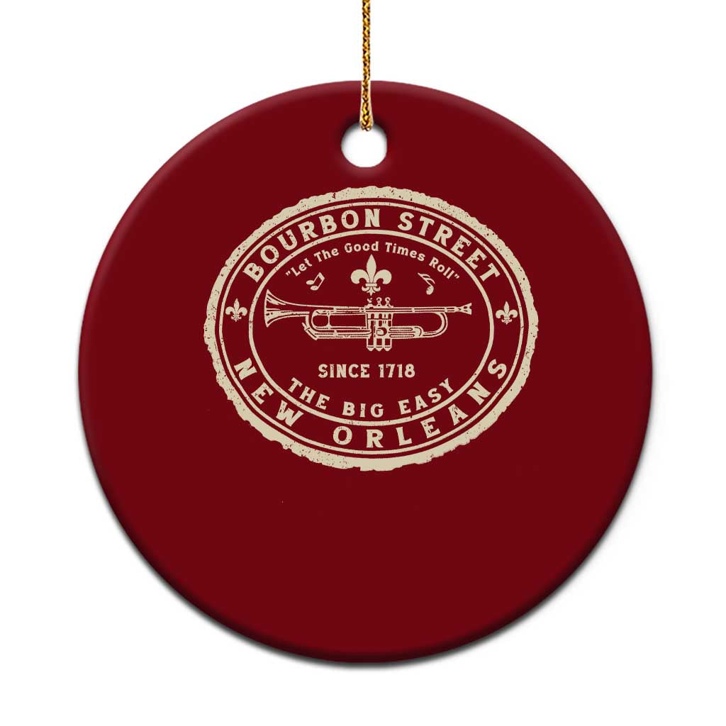 New Orleans Bourbon Street The Big Easy Ceramic Ornament Let The Good Times Roll