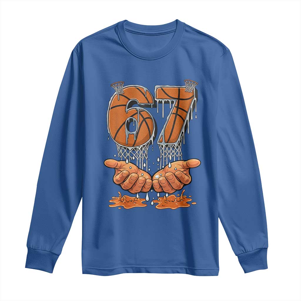 Basketball 67 Six Seven Funny Gen Alpha Meme Drip Long Sleeve Shirt
