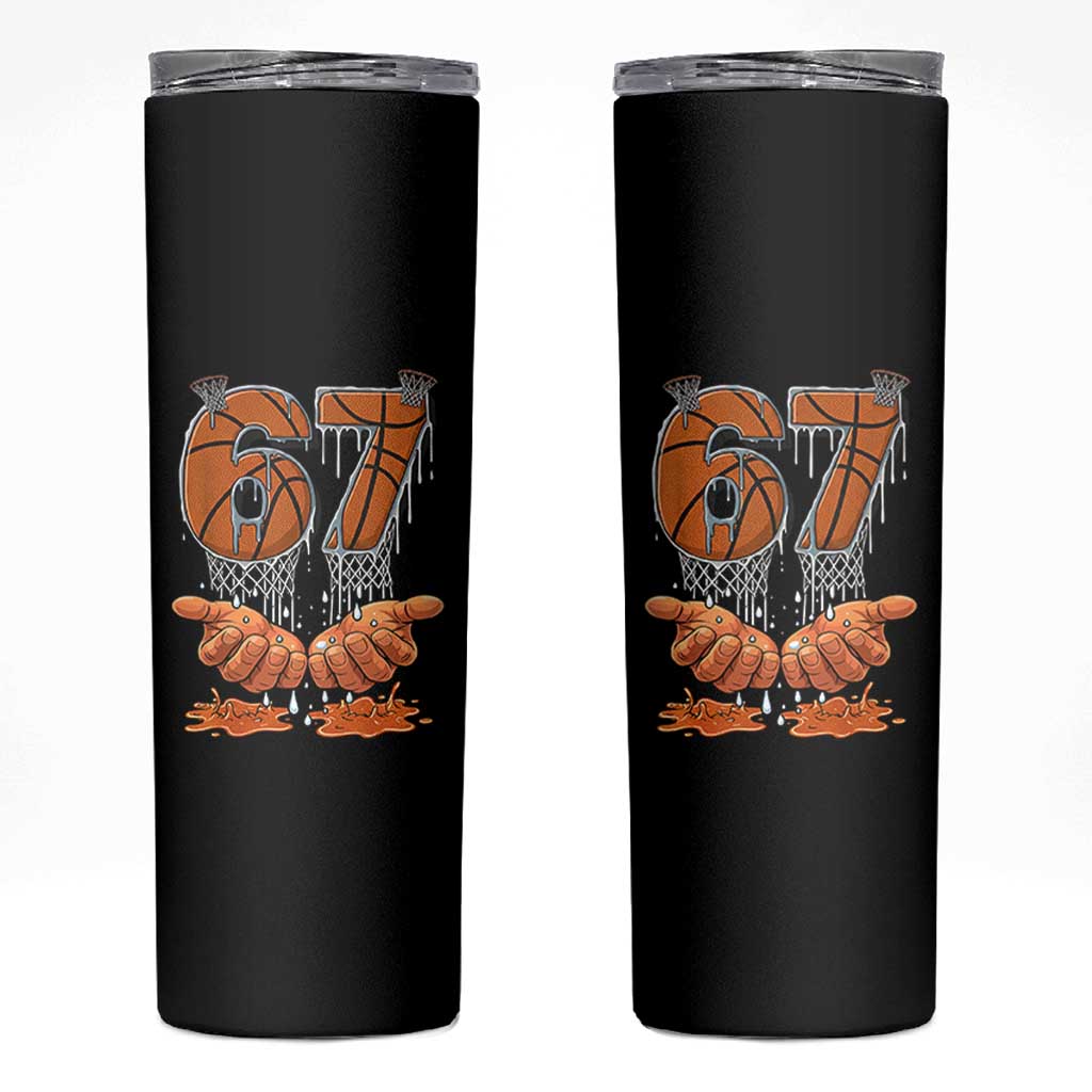 Basketball 67 Six Seven Funny Gen Alpha Meme Drip Skinny Tumbler