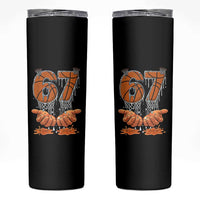 Basketball 67 Six Seven Funny Gen Alpha Meme Drip Skinny Tumbler