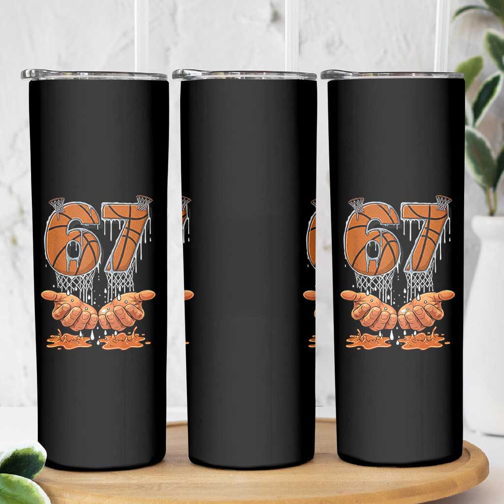 Basketball 67 Six Seven Funny Gen Alpha Meme Drip Skinny Tumbler