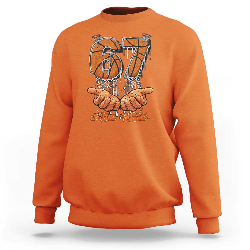 Basketball 67 Six Seven Funny Gen Alpha Meme Drip Sweatshirt